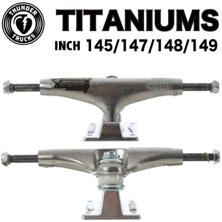 【楽天市場】【日祝も発送】スケートボード スケボー THUNDER TRUCK TEAM TITANIUM サンダー トラック チタニウム 各サイズ 145 147 148 149 inch 2個1セット 最軽量 フリップ 回し系 トリック チタン 防錆：マニアック 波乗り＆スケボーSHOP